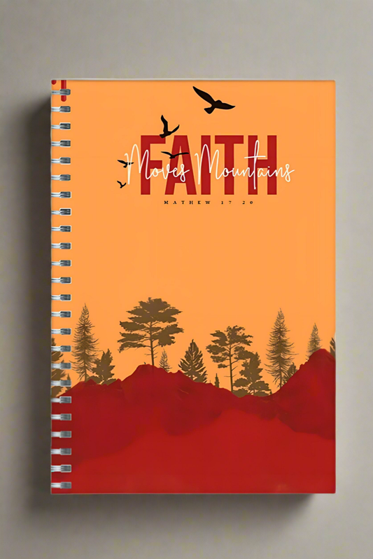 'Faith Moves Mountains' Unruled Notebook